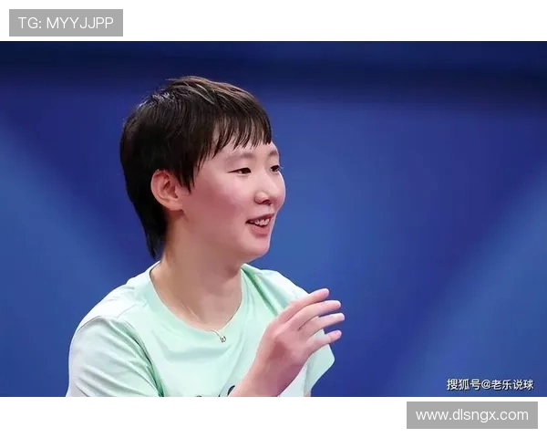 王曼昱带领中国女乒再创辉煌展现新时代巾帼力量与冠军风采