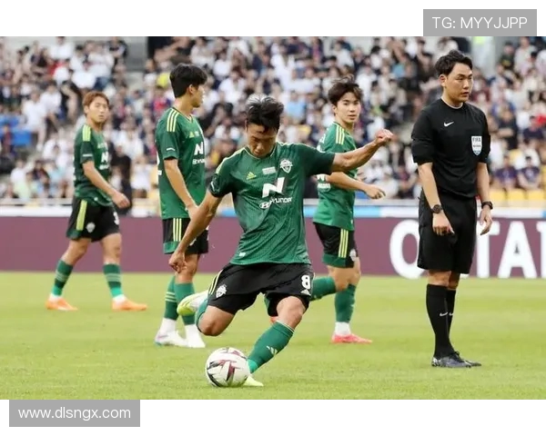 全北现代与城南足球的激烈对决揭示韩国足球的魅力与竞争力